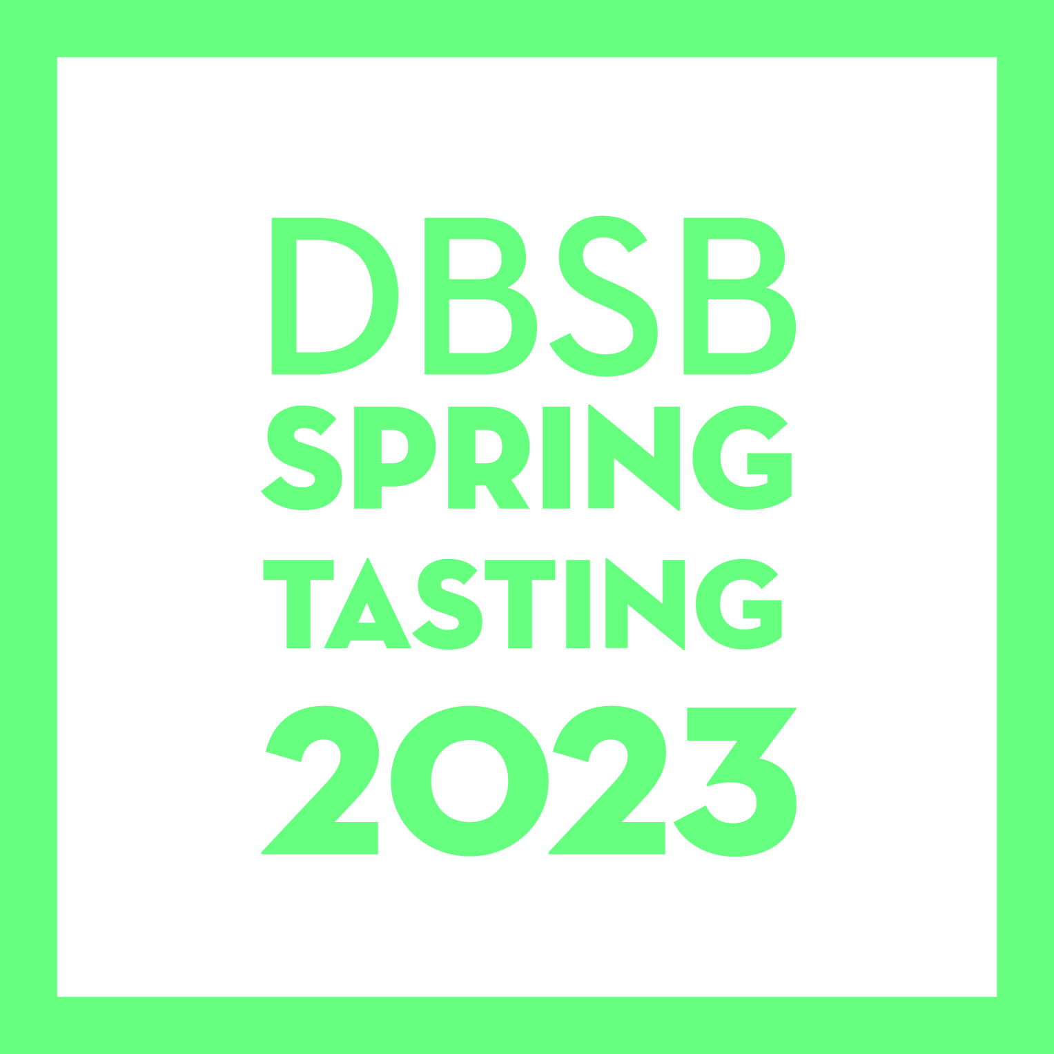 The DB & SB Spring Blind Tasting 2023